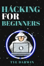 Hacking for Beginners