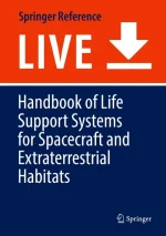 Handbook of Life Support Systems for Spacecraft and Extraterrestrial Habitats