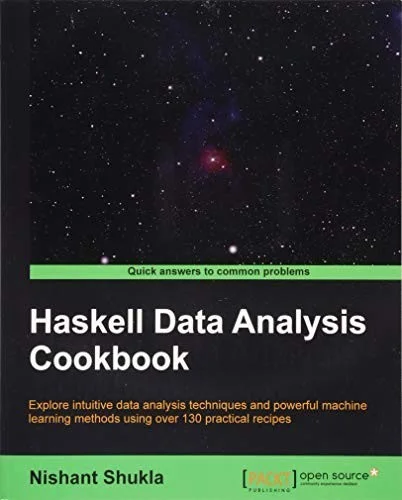 Haskell Data Analysis Cookbook