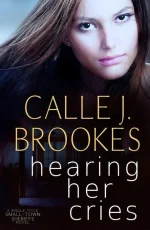 Hearing Her Cries