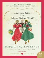 Heaven to Betsy & Betsy in Spite of Herself