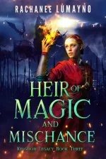Heir of Magic and Mischance
