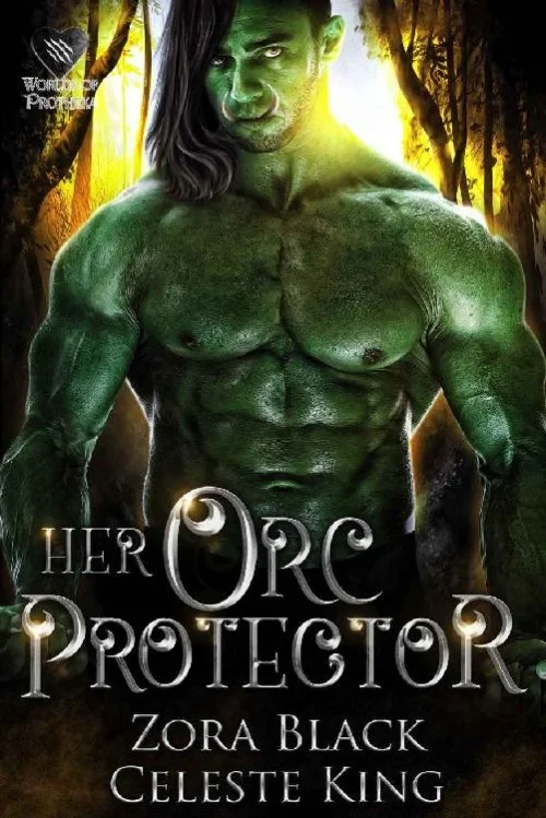 Her Orc Protector