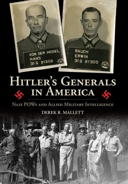 Hitler's Generals in America