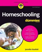 Homeschooling for Dummies