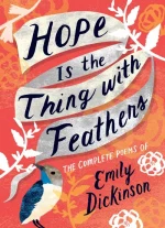 Hope Is the Thing With Feathers
