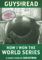 How I Won the World Series