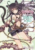 How NOT to Summon a Demon Lord (Manga) Vol. 2