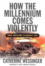How the Millennium Comes Violently