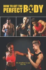 How to Get the Perfect Body