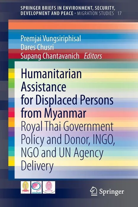 Humanitarian Assistance for Displaced Persons From Myanmar