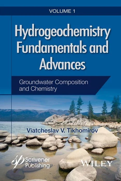 Hydrogeochemistry Fundamentals and Advances
