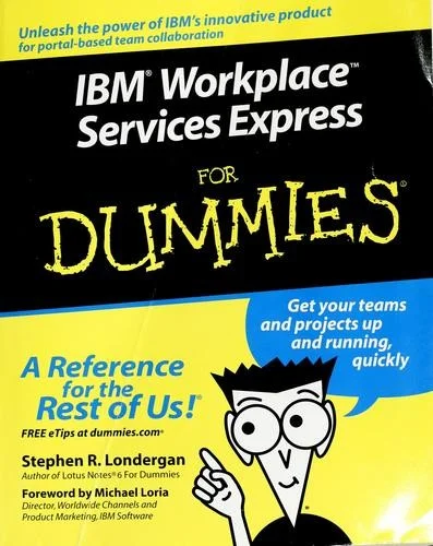 IBM Workplace Services Express for Dummies