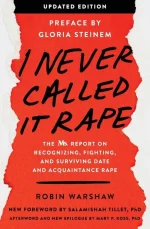 I Never Called It Rape