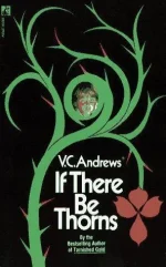 If There Be Thorns