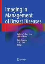 Imaging in Management of Breast Diseases: Volume 1