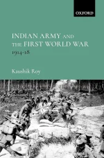 Indian Army and the First World War