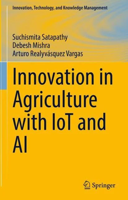 Innovation in Agriculture With IoT and AI