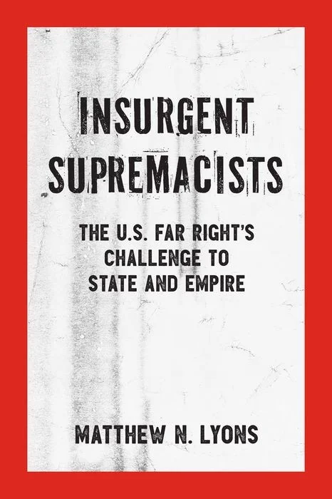 Insurgent Supremacists