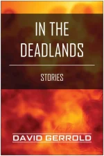 In the Deadlands: Stories