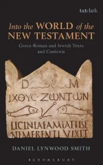 Into the World of the New Testament