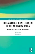Intractable Conflicts in Contemporary India