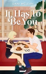 It Has to Be You