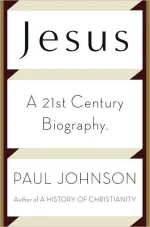 Jesus: A Biography From a Believer.