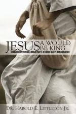 Jesus: A Would Be King