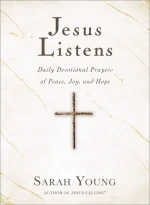 Jesus Listens