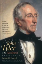 John Tyler, the Accidental President