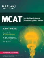 Kaplan MCAT Critical Analysis and Reasoning Skills Review