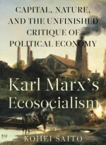Karl Marx's Ecosocialism