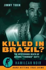 Killed in Brazil?