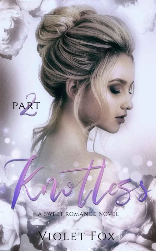 Knotless Part 2