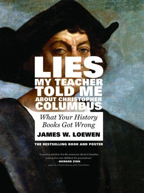 Lies My Teacher Told Me About Christopher Columbus