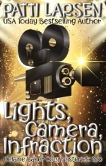 Lights, Camera, Infraction