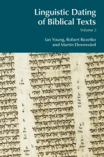 Linguistic Dating of Biblical Texts: Vol 2