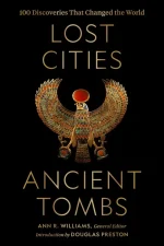 Lost Cities, Ancient Tombs