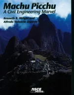 Machu Picchu: A Civil Engineering Marvel