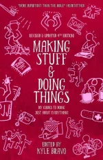 Making Stuff & Doing Things