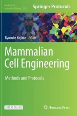 Mammalian Cell Engineering: Methods and Protocols