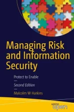 Managing Risk and Information Security