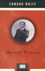 Marcel Proust: A Life