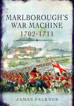 Marlborough's War Machine 1702-1711