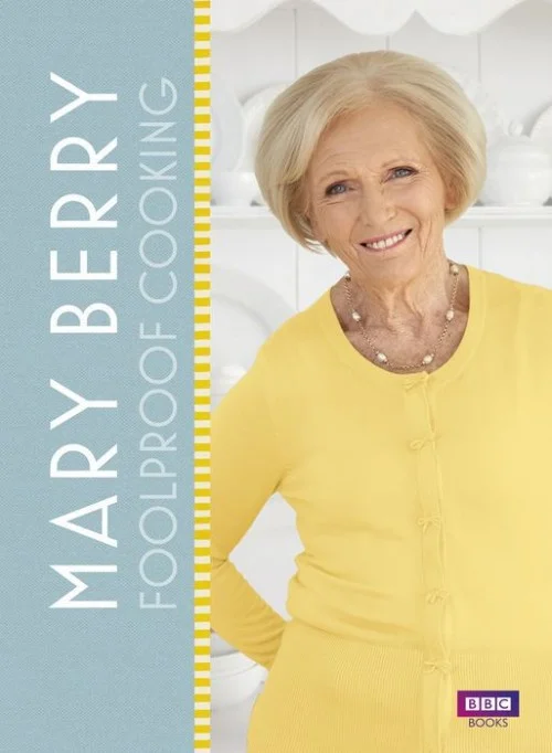 Mary Berry's Foolproof Food
