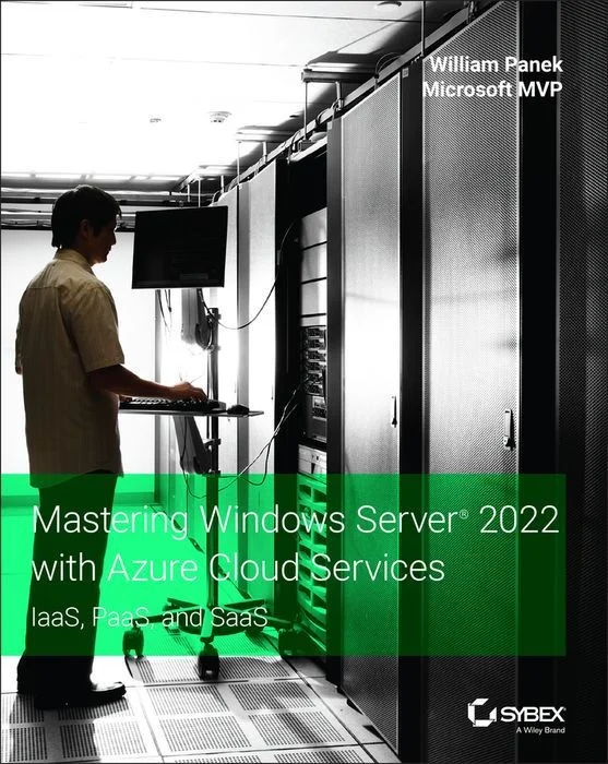 Mastering Windows Server 2022 With Azure Cloud Services