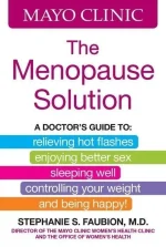Mayo Clinic the Menopause Solution