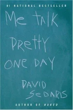 Me Talk Pretty One Day