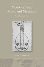 Medieval Arab Music and Musicians